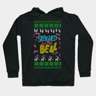 Sleighed By the Bell Hoodie